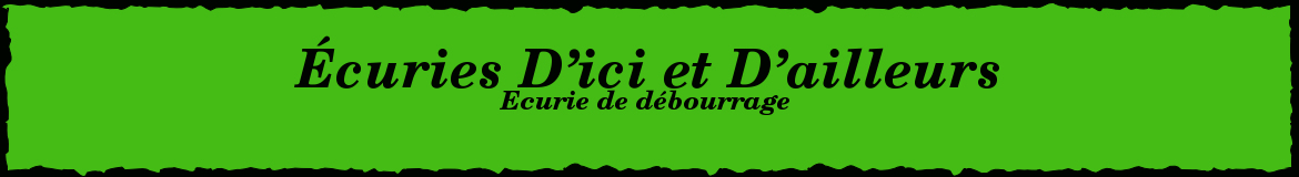 Écuries D’ici et D’ailleurs